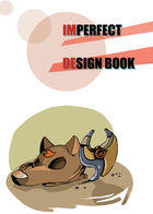 Imperfect Design Book : チャプター 1 ページ 3