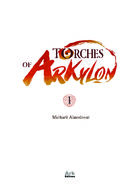Les Torches d'Arkylon : Chapitre 1 page 1
