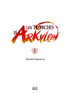 Les Torches d'Arkylon  : Chapitre 1 page 1
